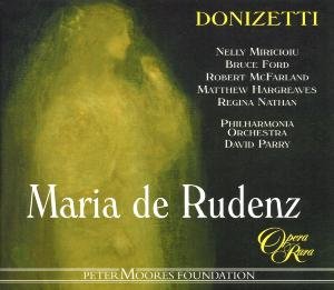 Maria De Rudenz - G. Donizetti - Muziek - OPERA RARA - 0792938001623 - 19 mei 2009