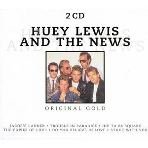 Cover for Huey Lewis &amp; The News · Original Gold (CD)