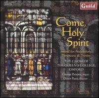 Come Holy Spirit: Ascension Petecost & Trinity - Choir Queen's College Oxford / Parsons / Rees - Musik - GUILD - 0795754727623 - 26. oktober 2004