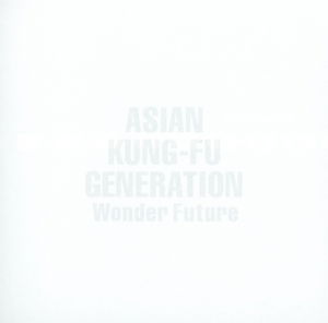 Cover for Asian Kung-fu Generation · Wonder Future (CD) (2015)