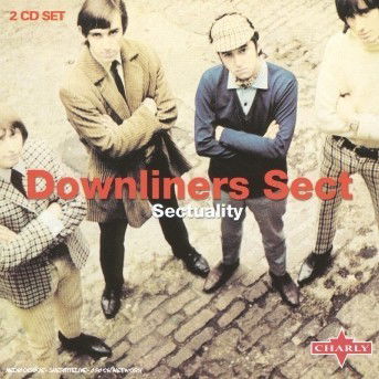 Sectuality - Downliners Sect - Music - CHARLY - 0803415253623 - August 16, 2004