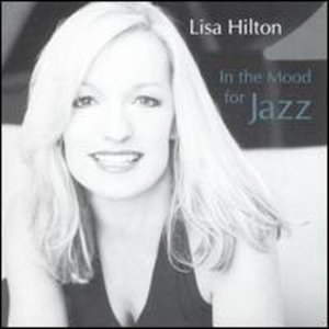 Cover for Lisa Hilton · In the Mood for Jazz (CD) (2003)