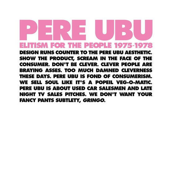 Cover for Pere Ubu · Elitism For The People: 1975-1978 (CD) (2023)