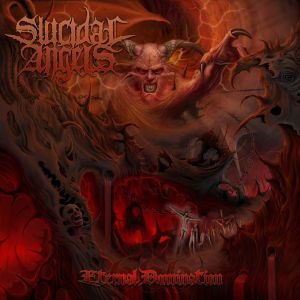 Cover for Suicidal Angels · Eternal Domination (CD) [Limited edition] (2013)