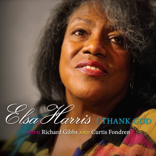 I Thank God - Elsa Harris - Music - SIRENS - 0820718502623 - May 10, 2019