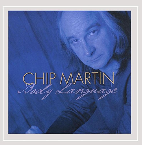 Cover for Chip Martin · Body Language (CD) (2005)