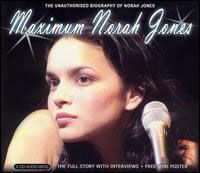 Maximum Norah Jones - Norah Jones - Musikk - Chrome Dreams - 0823564014623 - 1. mai 2014