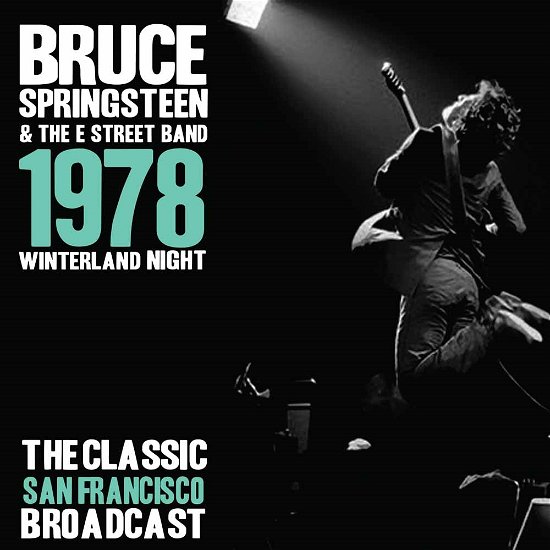 Cover for Bruce Springsteen · Winterland night 1978 san francisco (CD) (2015)