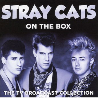 On the Box - Stray Cats - Muziek - ZIP CITY - 0823564692623 - 2 maart 2018