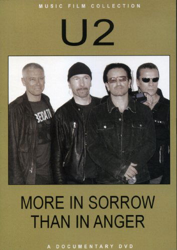 U2 - More in Sorrow Than in Anger - U2 - Film - Chrome Dreams - 0823564902623 - 1. maj 2014