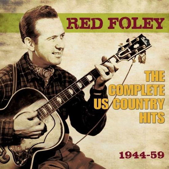 The Complete Us Country Hits 1944-59 - Red Foley - Musik - ACROBAT - 0824046904623 - 6. Oktober 2014