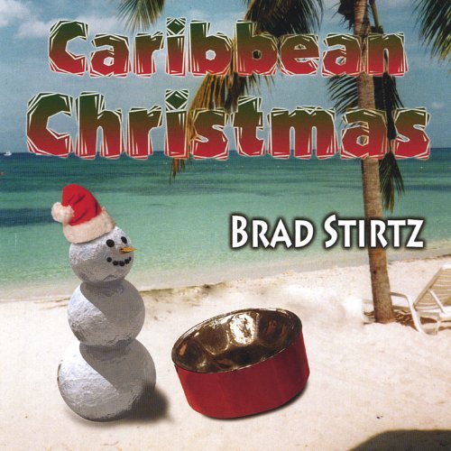 Cover for Brad Stirtz · Caribbean Christmas (CD) (2004)
