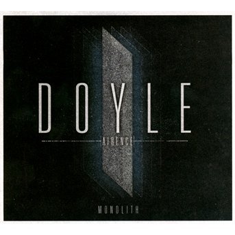 Cover for Doyle · Monolith (CD) (2013)