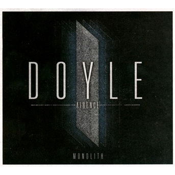 Monolith - Doyle - Music - LIFEFORCE - 0826056013623 - January 7, 2014