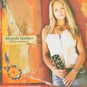 Cover for Miranda Lambert · Kerosene (CD) (2005)