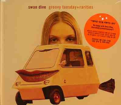 Cover for Swan Dive · Groovy Tuesday / Rarities (CD) (2008)