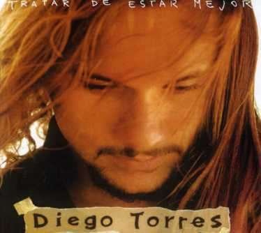 Cover for Diego Torres · Tratar De Estar Mejor (CD) [Digipak] (2011)