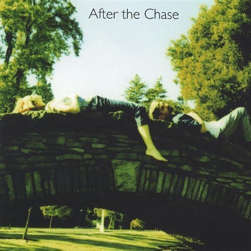 After the Chase - After the Chase - Music - CD Baby - 0829757676623 - March 23, 2004