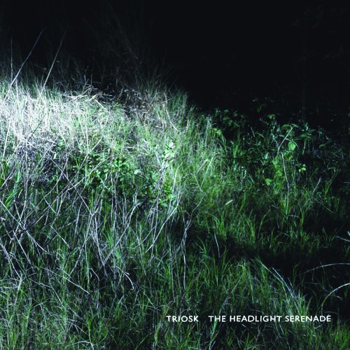 Cover for Triosk · The Headlight Serenade (CD) (2019)