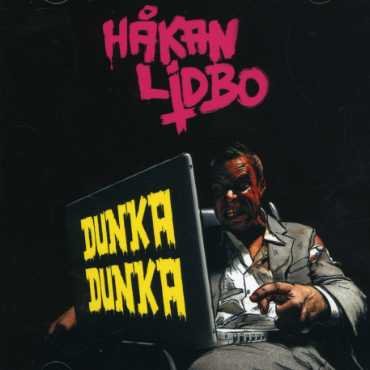 Cover for Hakan Lidbo · Dunka Dunka (CD) (2018)