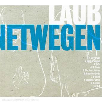 Laub · Deinetwegen (CD) [Digipak] (2007)