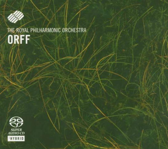 Orff: Carmina Burana - Royal Philharmonic Orchestra - Musik - Rpo - Sacd Royal Phi - 0885150228623 - 1. Mai 2016