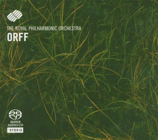 Orff: Carmina Burana - Royal Philharmonic Orchestra - Music - Rpo - Sacd Royal Phi - 0885150228623 - May 1, 2016