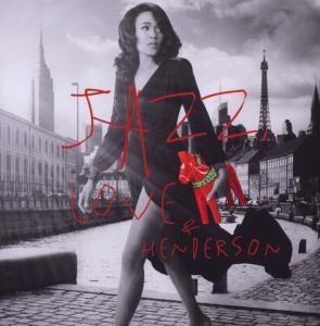 Cover for Caroline Henderson · Jazz, Love &amp; Henderson (CD) (2012)