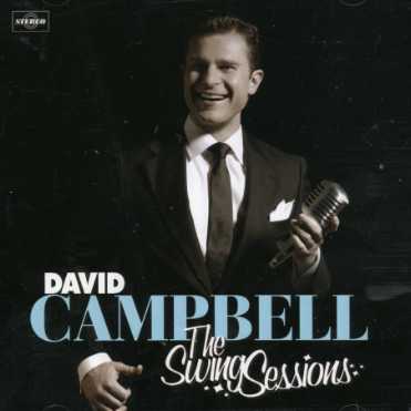 Swing Sessions - David Campbell - Musik - SONY MUSIC ENTERTAINMENT - 0886970120623 - 11. februar 2019