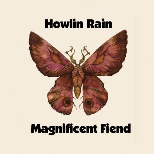 Cover for Howlin Rain · Magnificent Fiend (CD) (2008)
