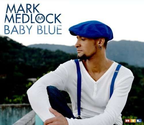 Cover for Mark Medlock · Baby Blue (SCD) (2009)