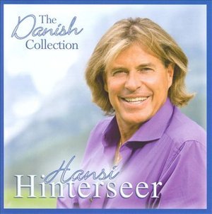 Cover for Hansi Hinterseer · The Danish Collection (CD) (2010)
