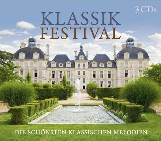 Cover for Klassik Festival · Die Schonsten Klassischen Melodien - (CD)