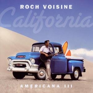 Cover for Voisine Roch · Americana 3 (CD) (2011)