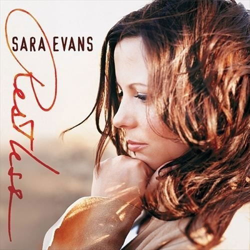 Sara Evans - Restless - Sara Evans - Music - SONY - 0886978728623 - April 11, 2024