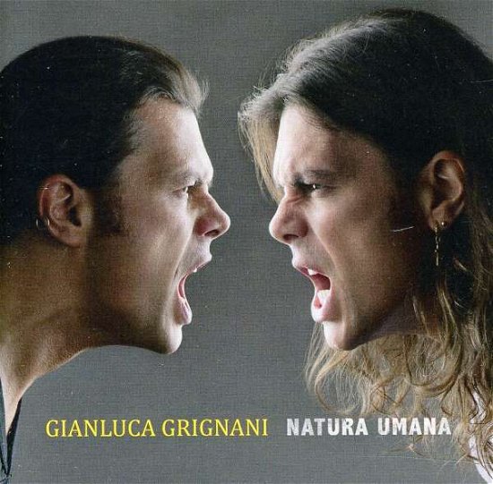 Cover for Gianluca Grignani · Natura Umana (CD) (2011)