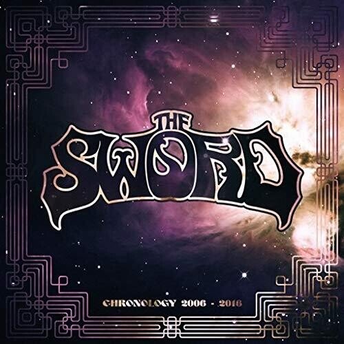 Cover for The Sword · Chronology 2006-2018 (CD) (2020)