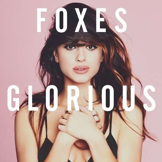 Cover for Foxes · Glorious: Deluxe Edition (CD) [Deluxe edition] [Digipak] (2014)