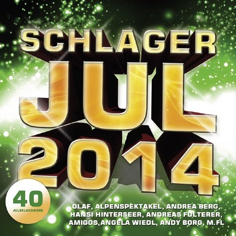 Schlager Jul 2014 - Diverse Artister - Musik - Sony Owned - 0888750153623 - 17. november 2014