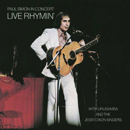 Paul Simon in Concert: Live Rhymin - Paul Simon - Musiikki - SONY SPECIAL MARKETING - 0888751060623 - tiistai 26. toukokuuta 2015