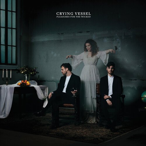 Cover for Crying Vessel · Pleasures For The Wicked (CD) (2020)