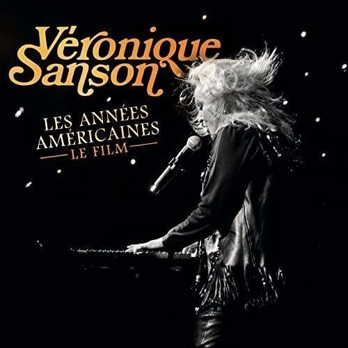 Cover for Veronique Sanson · Les Annees Americaines - Le Film (CD) (2016)
