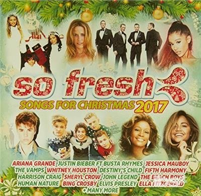 So Fresh: Songs for Christmas 2017 / Various - So Fresh: Songs for Christmas 2017 / Various - Music - SONY MUSIC - 0889854988623 - November 10, 2017