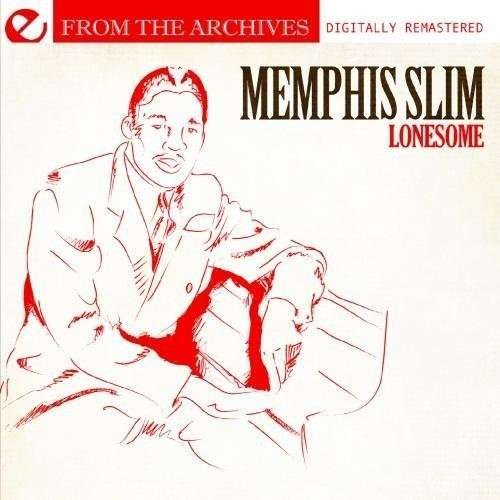 Cover for Memphis Slim · Lonesome: From The Archives-Memphis Slim (CD) (2012)