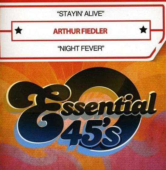 Cover for Arthur Fiedler · Stayin' Alive / Night Fever-Fiedler,Arthur (CD) (2012)