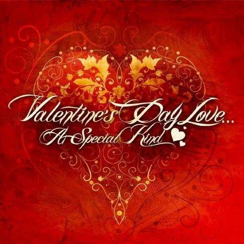 Cover for Valentine's Day Love Special Kind / Var · Valentine'S Day Love Special Kind / Var-Valentine' (CD) (2012)