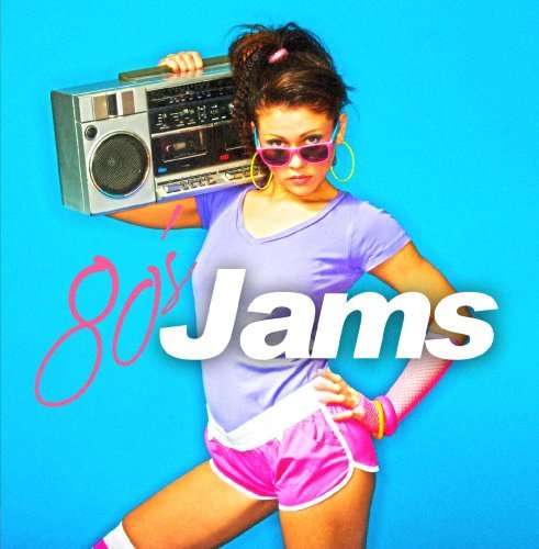 Cover for 80's Jams / Var · 80'S Jams / Var-80'S Jams / Var (CD) (2013)