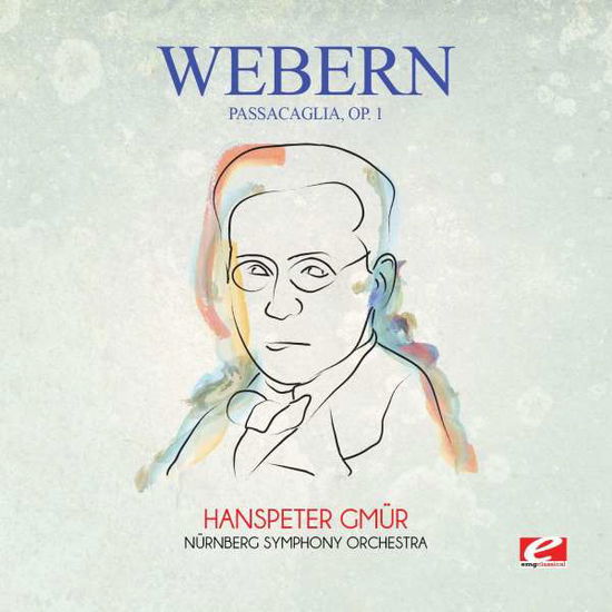 Cover for Webern · Passacaglia Op. 1-Webern (CD) [Remastered edition] (2015)