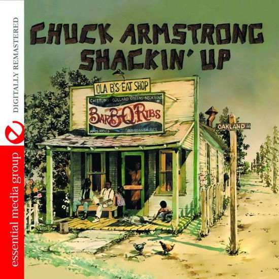 Shackin Up-Armstrong,Chuck - Chuck Armstrong - Musiikki - Essential - 0894232236623 - torstai 13. marraskuuta 2014