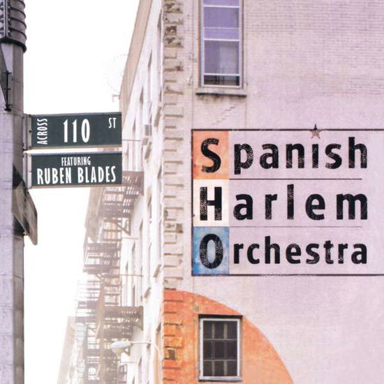 Cover for Spanish Harlem Orchestra · Across 110th Street (CD) (2014)
